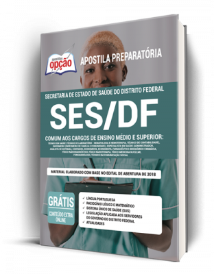 Apostila SES-DF - Comum aos Cargos de Ensino Médio e Superior