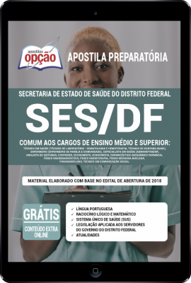 Apostila SES-DF em PDF - Comum aos Cargos de Ensino Médio e Superior