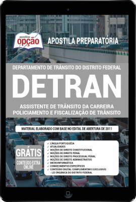Apostila DETRAN-DF em PDF - Agente de Trânsito da Carreira Policiamento e Fiscalização de Trânsito