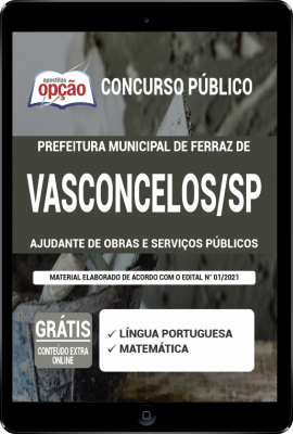 Apostila Prefeitura de Ferraz de Vasconcelos - SP em PDF - Ajudante de Obras e Serviços Públicos