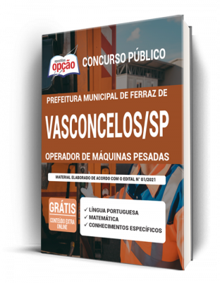 Apostila Prefeitura de Ferraz de Vasconcelos - SP - Operador de Máquinas Pesadas