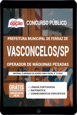 Apostila Prefeitura de Ferraz de Vasconcelos - SP em PDF - Operador de Máquinas Pesadas