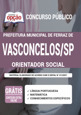 Apostila Prefeitura de Ferraz de Vasconcelos - SP - Orientador Social 