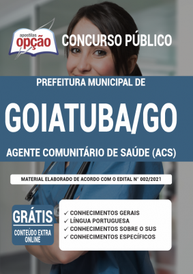 Apostila Prefeitura de Goiatuba - GO - Agente Comunitário de Saúde (ACS)