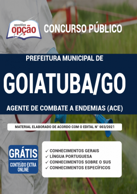 Apostila Prefeitura de Goiatuba - GO - Agente de Combate a Endemias (ACE)