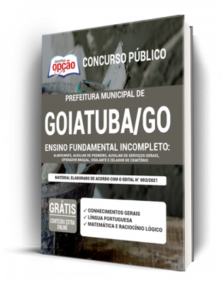 Apostila Prefeitura de Goiatuba - GO - Ensino Fundamental Incompleto