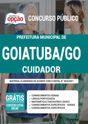 Apostila Prefeitura de Goiatuba - GO - Cuidador
