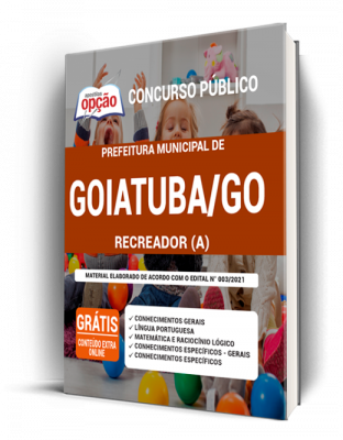 Apostila Prefeitura de Goiatuba - GO - Recreador(a)