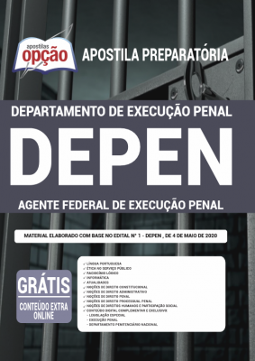 Apostila DEPEN - Agente Federal de Execução Penal