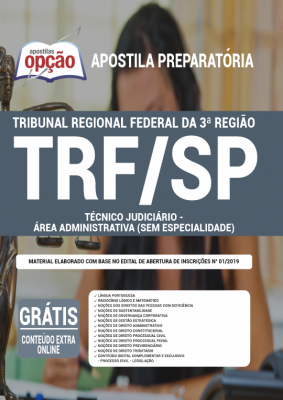 Apostila TRF3 - Técnico Judiciário - Área Administrativa (Sem Especialidade)