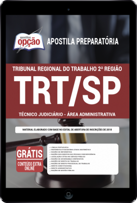 Apostila TRT-SP em PDF - Técnico Judiciário – Área Administrativa