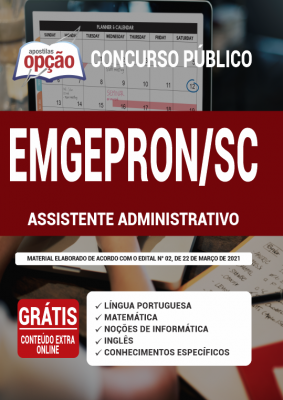 Apostila EMGEPRON-SC - Assistente Administrativo