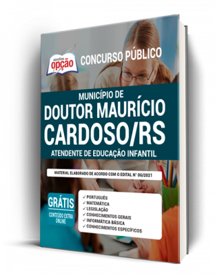Apostila Município de Doutor Maurício Cardoso-RS - Atendente de Educação Infantil