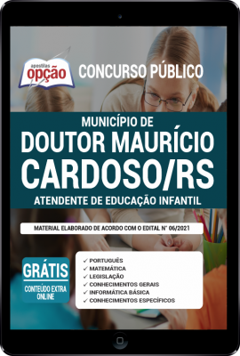 Apostila Município de Doutor Maurício Cardoso-RS em PDF - Atendente de Educação Infantil