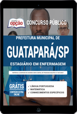 Apostila Prefeitura de Guatapará - SP em PDF - Estagiário em Enfermagem
