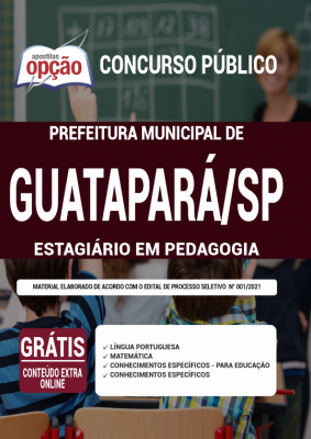 Apostila Prefeitura de Guatapará - SP - Estagiário em Pedagogia