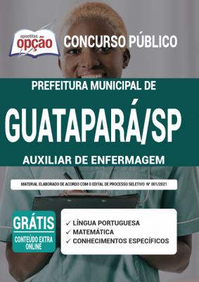 Apostila Prefeitura de Guatapará - SP - Auxiliar de Enfermagem