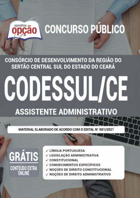 Apostila CODESSUL-CE - Assistente Administrativo