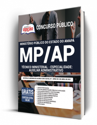 Apostila MP-AP - Técnico Ministerial – Especialidade: Auxiliar Administrativo