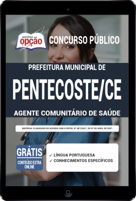 Apostila Prefeitura de Pentecoste - CE em PDF - Agente Comunitário de Saúde