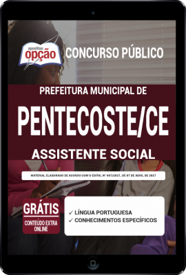 Apostila Prefeitura de Pentecoste - CE em PDF - Assistente Social