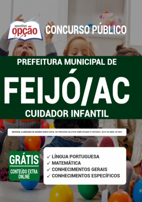 Apostila Prefeitura de Feijó - AC - Cuidador Infantil