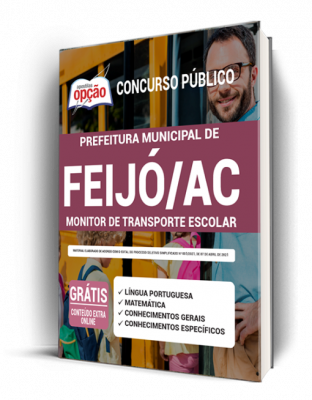 Apostila Prefeitura de Feijó - AC - Monitor de Transporte Escolar