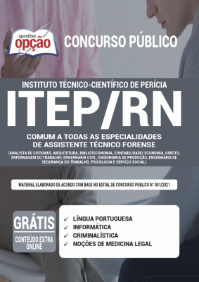 Apostila ITEP-RN - Comum a Todas Especialidades Assistente Técnico Forense