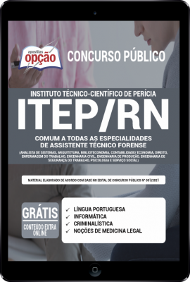 Apostila ITEP-RN em PDF - Comum a Todas Especialidades Assistente Técnico Forense