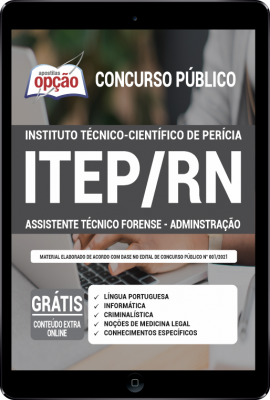 Apostila ITEP-RN em PDF - Assistente Técnico Forense - Administração