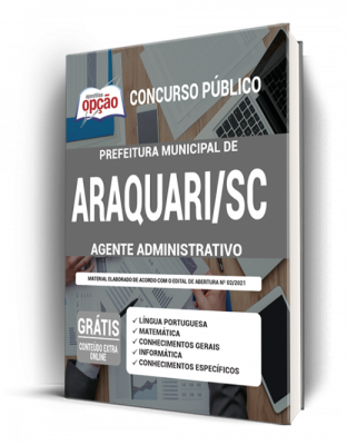 Apostila Prefeitura de Araquari - SC - Agente Administrativo