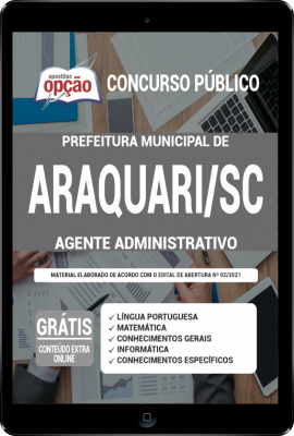 Apostila Prefeitura de Araquari - SC em PDF - Agente Administrativo