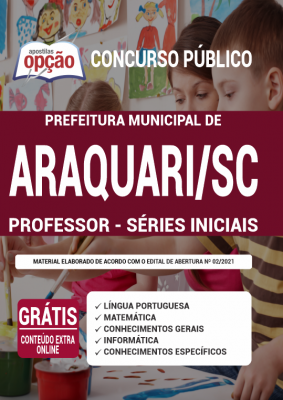 Apostila Prefeitura de Araquari - SC - Professor - Séries Iniciais