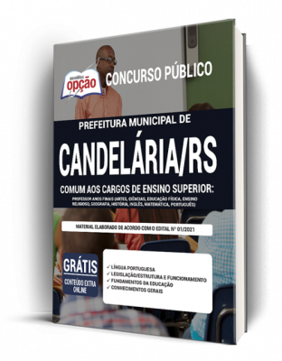Apostila Prefeitura de Candelária - RS - Comum aos Cargos de Ensino Superior