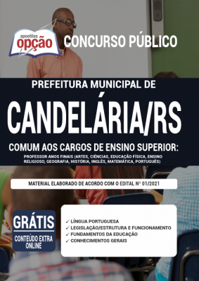 Apostila Prefeitura de Candelária - RS - Comum aos Cargos de Ensino Superior