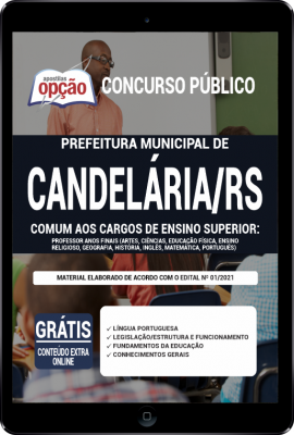 Apostila Prefeitura de Candelária - RS em PDF - Comum aos Cargos de Ensino Superior