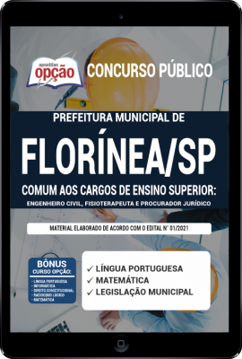Apostila Prefeitura de Florínea - SP em PDF - Comum aos Cargos de Ensino Superior