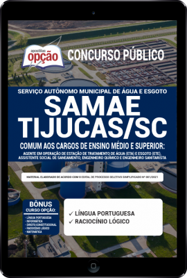 Apostila SAMAE-TIJUCAS-SC em PDF - Comum aos Cargos de Ensino Médio e Superior