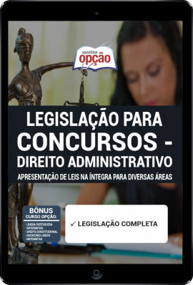 Apostila Legislação para Concursos - Direito Administrativo em PDF