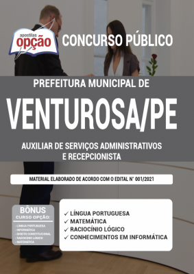 Apostila Prefeitura de Venturosa - PE - Auxiliar de Serviços Administrativos e Recepcionistas