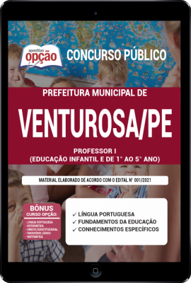 Apostila Prefeitura de Venturosa - PE em PDF - Professor I - (Educação Infantil e de 1º ao 5º ano)