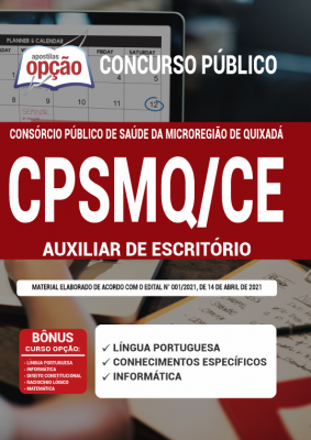 Apostila CPSMQ-CE - Auxiliar de Escritório