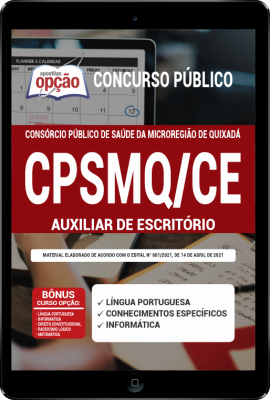 Apostila CPSMQ-CE em PDF - Auxiliar de Escritório