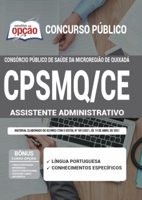 Apostila CPSMQ-CE - Assistente Administrativo