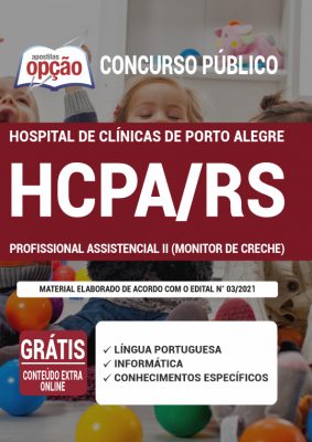 Apostila HCPA-RS - Profissional Assistencial II (Monitor de Creche)
