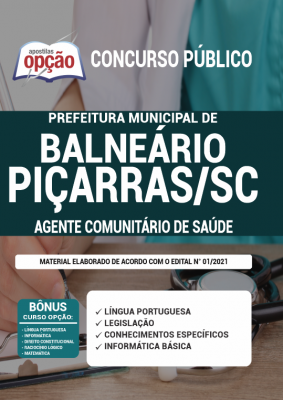 Apostila Prefeitura de Balneário Piçarras - SC - Agente Comunitário de Saúde