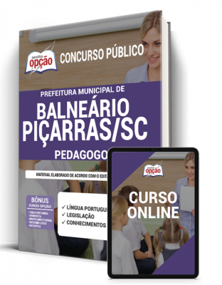 Apostila Prefeitura de Balneário Piçarras - SC - Pedagogo