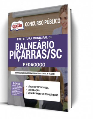 Apostila Prefeitura de Balneário Piçarras - SC - Pedagogo