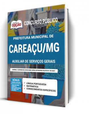 Apostila Prefeitura de Careaçu - MG- Auxiliar de Serviços Gerais