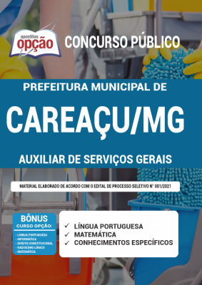 Apostila Prefeitura de Careaçu - MG- Auxiliar de Serviços Gerais